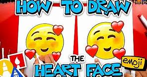 How To Draw The Heart Face Emoji 🥰
