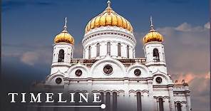 What Is The Russian Orthodox Church? | BBC Religion Documentary | Timeline