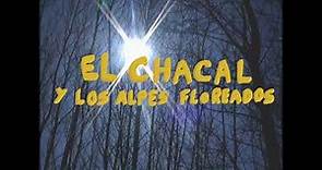 El Chacal & Los Alpes Floreados - Piel (Video Oficial)