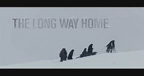 The Long Way Home - 2013 - Official Trailer - English Subtitles