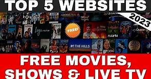 Top 5 Websites For FREE MOVIES & TV SHOWS / 100% Legal in 2023!