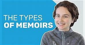 The 8 Types of Memoirs | What type of memoir are you writing?