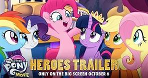 My Little Pony: The Movie (2017) Official ‘Heroes’ Trailer – Emily Blunt, Sia, Zoe Saldana