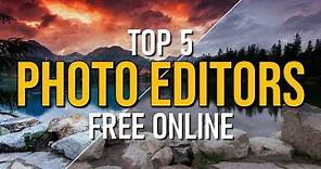 Top 5 Best FREE PHOTO EDITORS Online