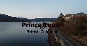 Prince Rupert: Gateway to the Northwest