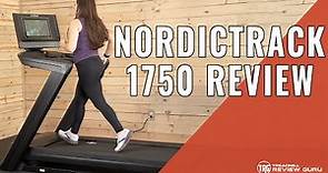 NordicTrack Commercial 1750 Treadmill Review - 2023 Update