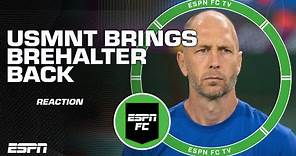 FULL REACTION to Gregg Berhalter getting brought back by USMNT | ESPN FC