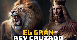 Ricardo Corazón de León - La Historia del Gran Rey Cruzado Inglés - Mira la Historia