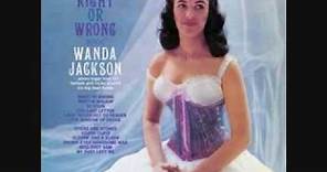 Wanda Jackson - Right or Wrong (1961)