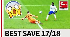 Greatest Save of the 2017/18 Season - Bernd Leno