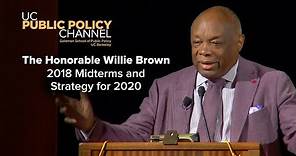 The Honorable Willie Brown on the 2018 Midterms and Strategy for 2020