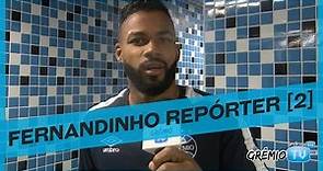 Fernandinho Repórter... mais uma vez l GrêmioTV