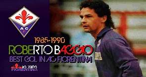 ⑩ Roberto Baggio ● Best in AC Fiorentina