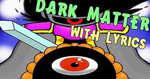 Kirby's Dark Matter with Lyrics