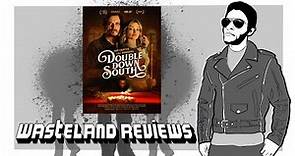 Double Down South (2024) - Wasteland Film Review