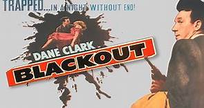 Blackout (1954) Hammer Film Noir | Dane Clark | Terence Fisher, director