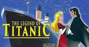 The Legend of The Titanic ｜ Animated Movie For Kids ｜ Free Cartoon ｜ Full Lenght Toon