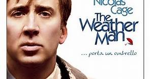 The Weather Man - l'uomo delle previsioni - Film 2005