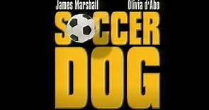 Soccer Dog: The Movie (1999) - Home Video Trailer