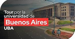 Tour por la universidad de Buenos Aires | UBA