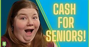 7 Easy Ways to Get Free CASH for Seniors!