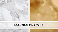 Marble vs Onyx | Countertop Comparison
