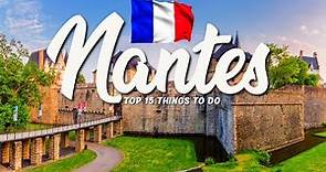 15 BEST Things To Do In Nantes 🇫🇷 France