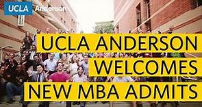 UCLA Anderson Welcomes New MBA Admits