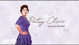 Patsy Cline - Leavin' On Your Mind (Audio)
