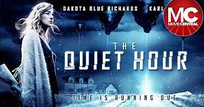 The Quiet Hour | 2016 | Full Sci-Fi Movie