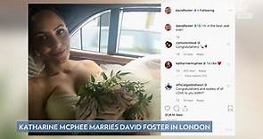 Katharine McPhee Marries David Foster in London Nearly a Year After Announcing Engagement
