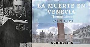 La muerte en Venecia de Thomas Mann. Audiolibro completo voz humana.