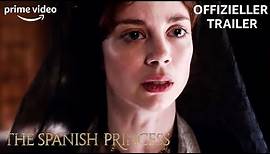 The Spanish Princess | Offizieller Teaser | Prime Video DE