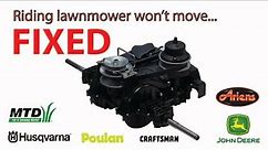 FIXED - Riding Lawnmower Doesn't move - Plastic Trans / Axle