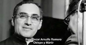 Monseñor Óscar Arnulfo Romero - Siervo por Amor