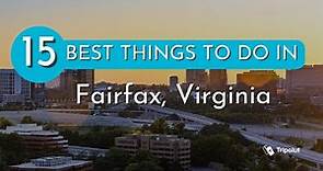Things to do in Fairfax, Virginia