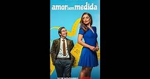 Just Short of Perfect (Amor Sem Medida) 2021 - English Dubbed Trailer