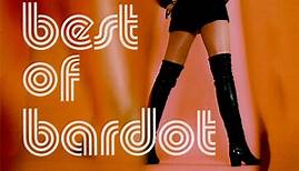 Brigitte Bardot - The Best Of Bardot