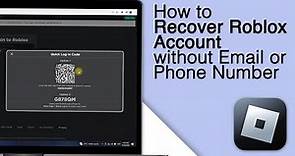 How to Recover Roblox Account without Email or Phone Number! [2024]