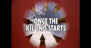 Once The Killing Starts - Thriller British TV Series