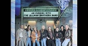 Allman Brothers Band - An Evening With The Allman Brothers Band, 1st Set (1992) [Complete CD]