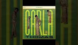 Carla Thomas - Carla -1966 (FULL ALBUM)