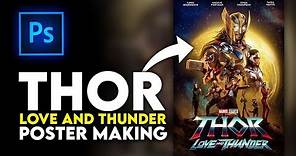 Making Thor Love And Thunder Poster In Photoshop!