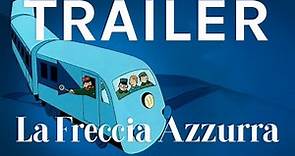 LA FRECCIA AZZURRA | Cinema svizzero trailer | filmo 2021 (italiano)