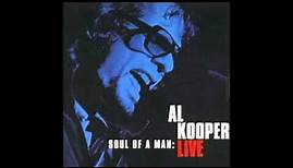 Al Kooper - Soul Of A Man - Live - Full Album