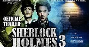 Sherlock Holmes 3: The Last Investigation - New Trailer [HD] 51 Interesting facts |Robert Downey Jr.