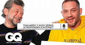 Tom Hardy y Andy Serkis responden todo de Internet sobre Venom y más | GQ México y Latinoamérica