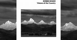 Visions Of The Country - Robbie Basho [FULL]