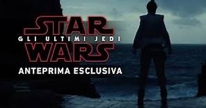 Star Wars: Gli Ultimi Jedi - Anteprima esclusiva