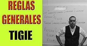 REGLAS GENERALES 6 TUTORIAL | FRACCIONES ARANCELARIAS | CODIGO ARANCELARIO | LIGIE | TIGIE | ADUANAS